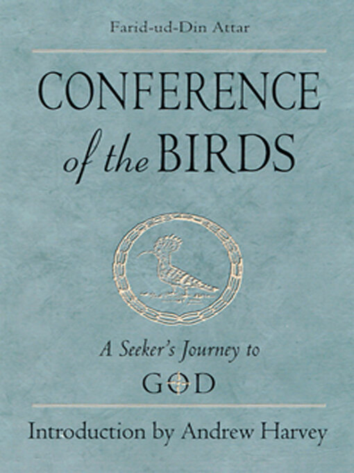 Title details for Conference of the Birds by Farid-Ud-Din Attar - Available